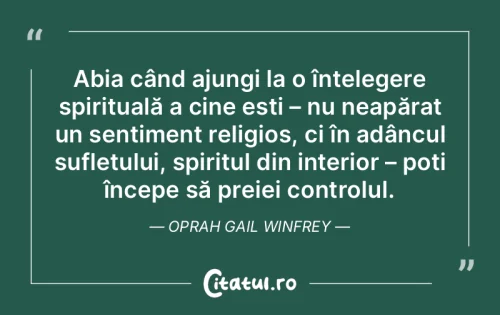 Citat Spiritualitate - Citatul.ro
