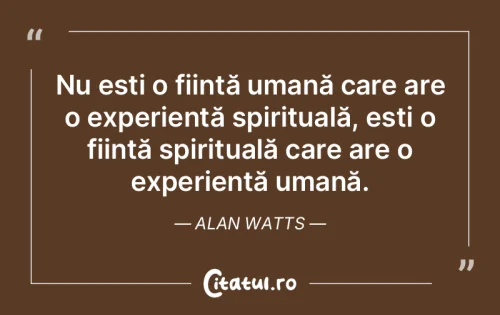 Citat Spiritualitate - Citatul.ro