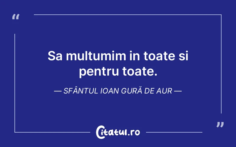 Citat Autor necunoscut - citate spiritualitate