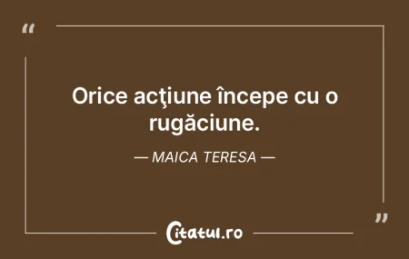 Orice acţiune începe cu o rugăciune. ... Orice acţiune începe cu o rugăciune. ...