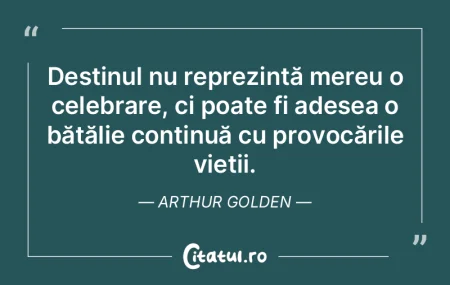 Destinul nu reprezintă mereu o celebrar... Destinul nu reprezintă mereu o celebrar...