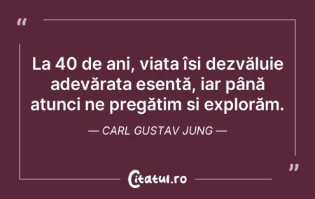 La 40 de ani, viața își dezvăluie ad... La 40 de ani, viața își dezvăluie ad...