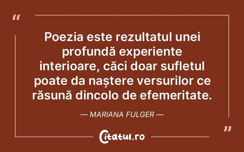 Citat Mariana Fulger - citate spiritualitate
