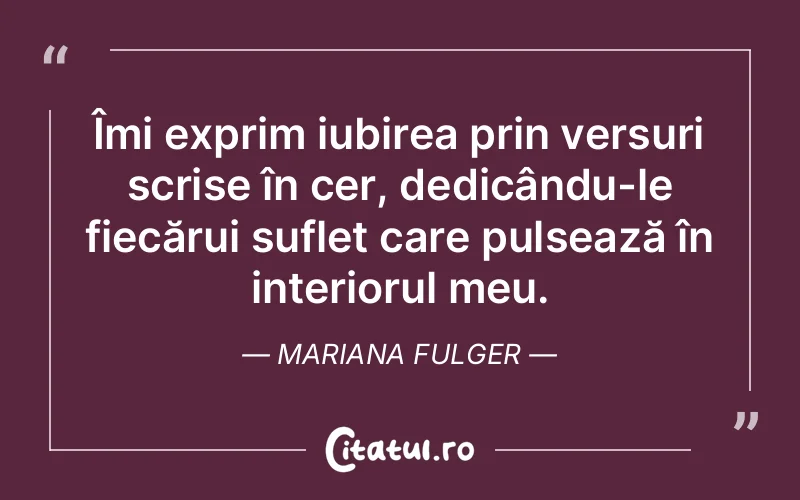 Citat Mariana Fulger - citate spiritualitate