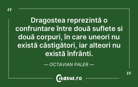 Dragostea reprezintă o confruntare înt... Dragostea reprezintă o confruntare înt...