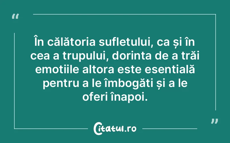 Citat Autor necunoscut - citate spiritualitate