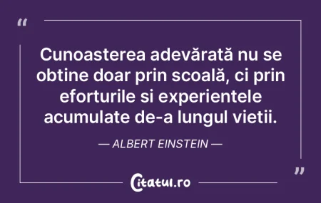 Cunoașterea adevărată nu se obține d... Cunoașterea adevărată nu se obține d...