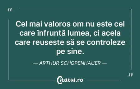 Cel mai valoros om nu este cel care înf... Cel mai valoros om nu este cel care înf...