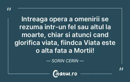 Intreaga opera a omenirii se rezuma intr... Intreaga opera a omenirii se rezuma intr...