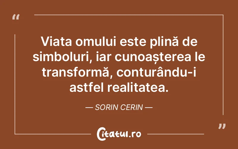 Citat Sorin Cerin - citate spiritualitate