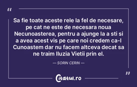 Sa fie toate aceste rele la fel de neces... Sa fie toate aceste rele la fel de neces...