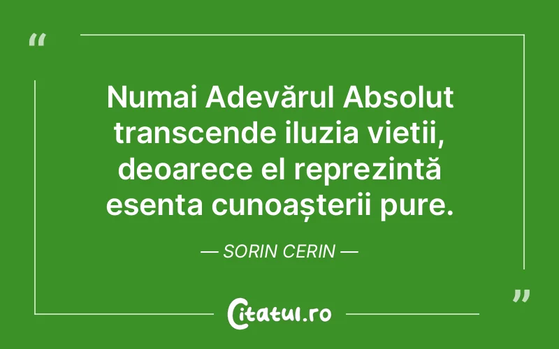 Citat Sorin Cerin - citate spiritualitate