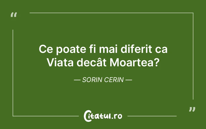 Citat Sorin Cerin - citate spiritualitate
