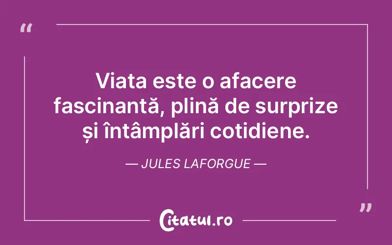 Citat Jules Laforgue - citate spiritualitate