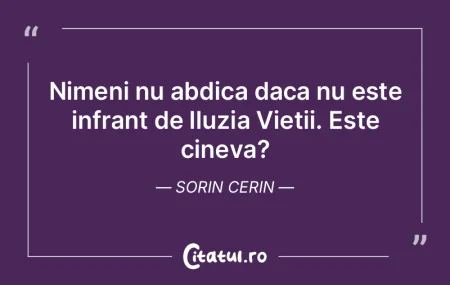 Nimeni nu abdica daca nu este infrant de... Nimeni nu abdica daca nu este infrant de...
