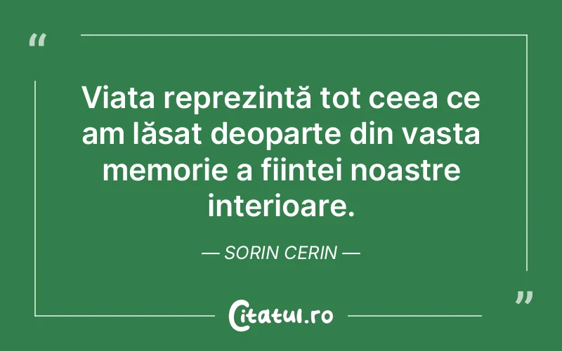Citat Sorin Cerin - citate spiritualitate