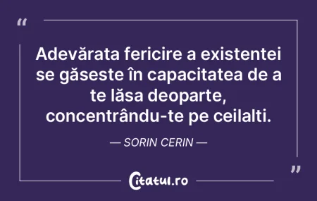 Adevărata fericire a existenței se gă... Adevărata fericire a existenței se gă...