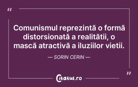 Comunismul reprezintă o formă distorsi... Comunismul reprezintă o formă distorsi...