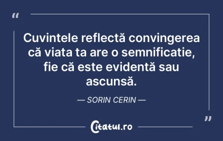 Cuvintele reflectă convingerea că viaÈ... Cuvintele reflectă convingerea că viaÈ...
