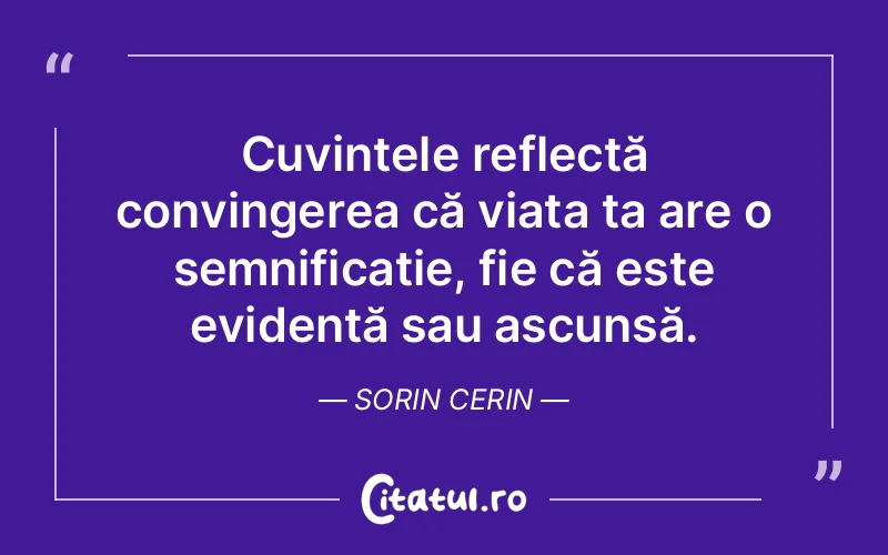 Citat Sorin Cerin - citate spiritualitate