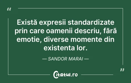 Există expresii standardizate prin care... Există expresii standardizate prin care...