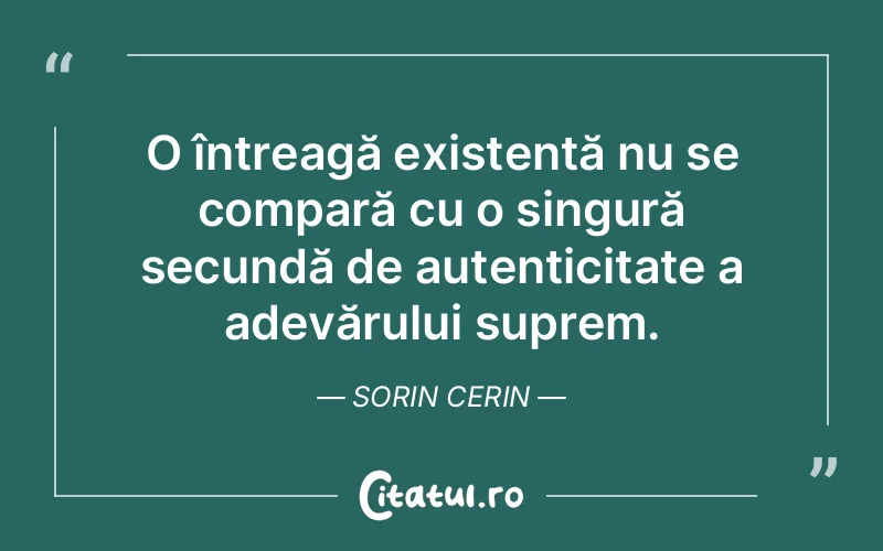 Citat Sorin Cerin - citate spiritualitate