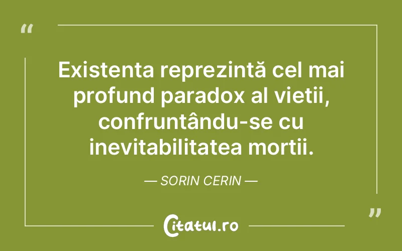 Citat Sorin Cerin - citate spiritualitate