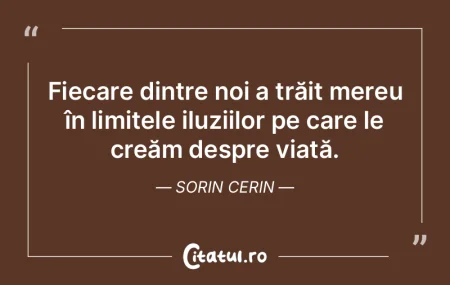 Fiecare dintre noi a trăit mereu în li... Fiecare dintre noi a trăit mereu în li...