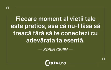 Fiecare moment al vieÈ›ii tale este preÈ... Fiecare moment al vieÈ›ii tale este preÈ...