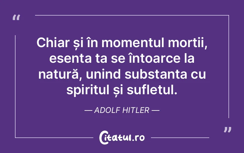Citat Adolf Hitler - citate spiritualitate