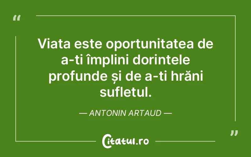 Citat Antonin Artaud - citate spiritualitate