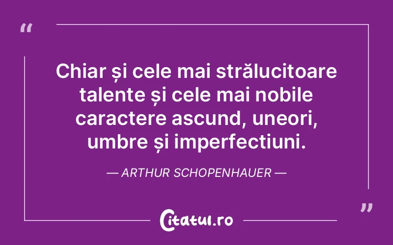 Citat Arthur Schopenhauer - citate spiritualitate
