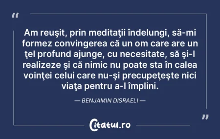 Am reuşit, prin meditaţii îndelungi, ... Am reuşit, prin meditaţii îndelungi, ...