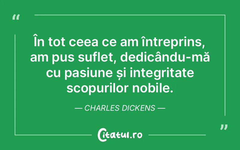 Citat Charles Dickens - citate spiritualitate