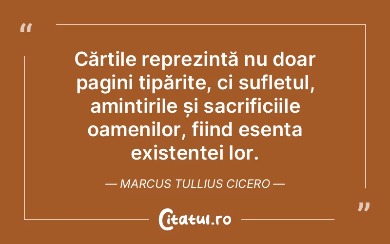 Citat Marcus Tullius Cicero - citate spiritualitate