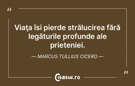 Viaţa își pierde strălucirea fără ... Viaţa își pierde strălucirea fără ...