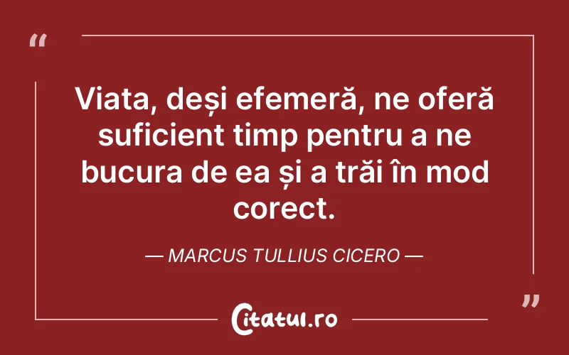 Citat Marcus Tullius Cicero - citate spiritualitate