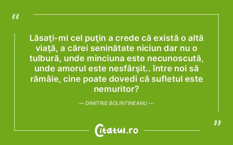 Citat Autor necunoscut - citate spiritualitate