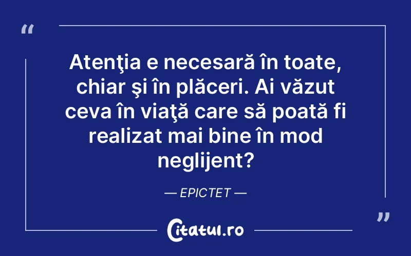Citat Epictet - citate spiritualitate