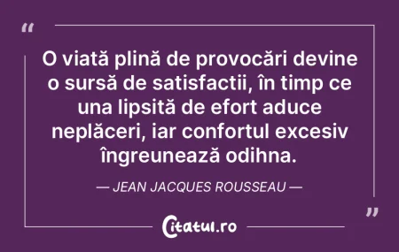 O viață plină de provocări devine o ... O viață plină de provocări devine o ...