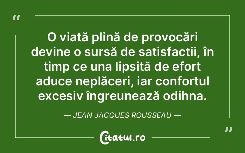 Citat Jean Jacques Rousseau - citate spiritualitate