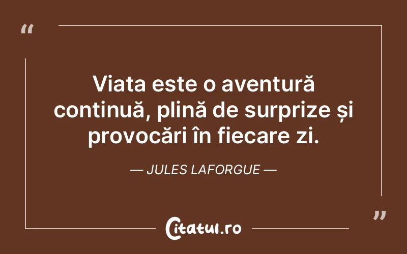 Citat Jules Laforgue - citate spiritualitate