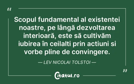 Scopul fundamental al existenței noastr...