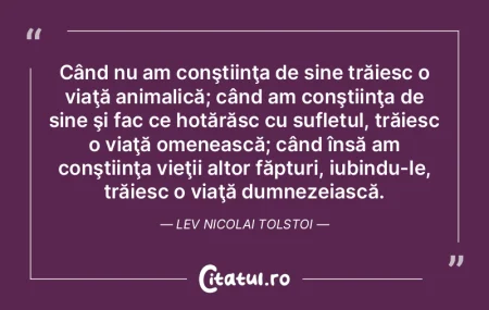 Când nu am conştiinţa de sine trăies... Când nu am conştiinţa de sine trăies...