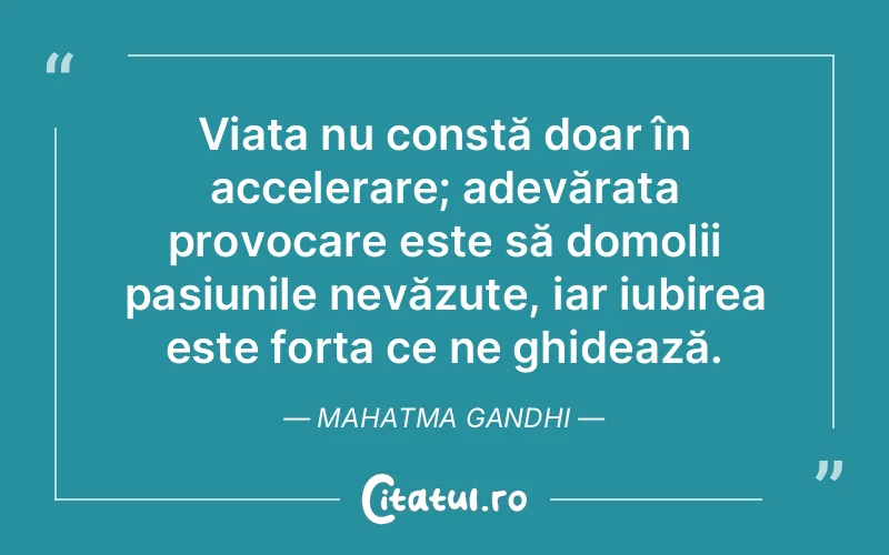 Citat Mahatma Gandhi - citate spiritualitate