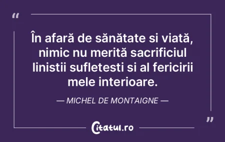 În afară de sănătate și viață, ni...
