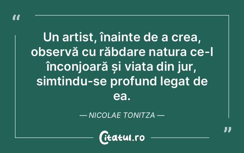 Citat Nicolae Tonitza - citate spiritualitate