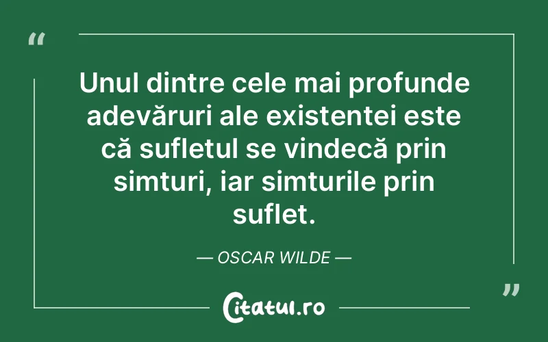 Citat Oscar Wilde - citate spiritualitate
