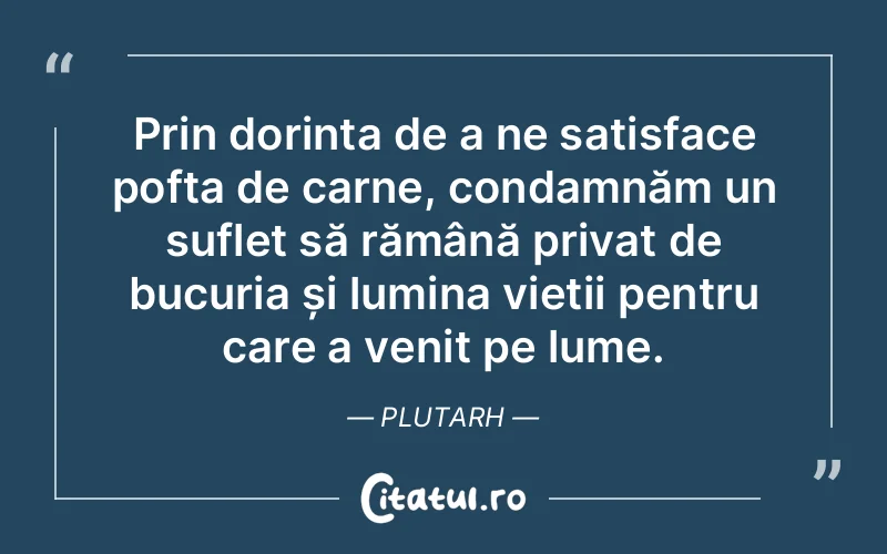 Citat Plutarh - citate spiritualitate