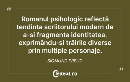 Romanul psihologic reflectă tendința s... Romanul psihologic reflectă tendința s...